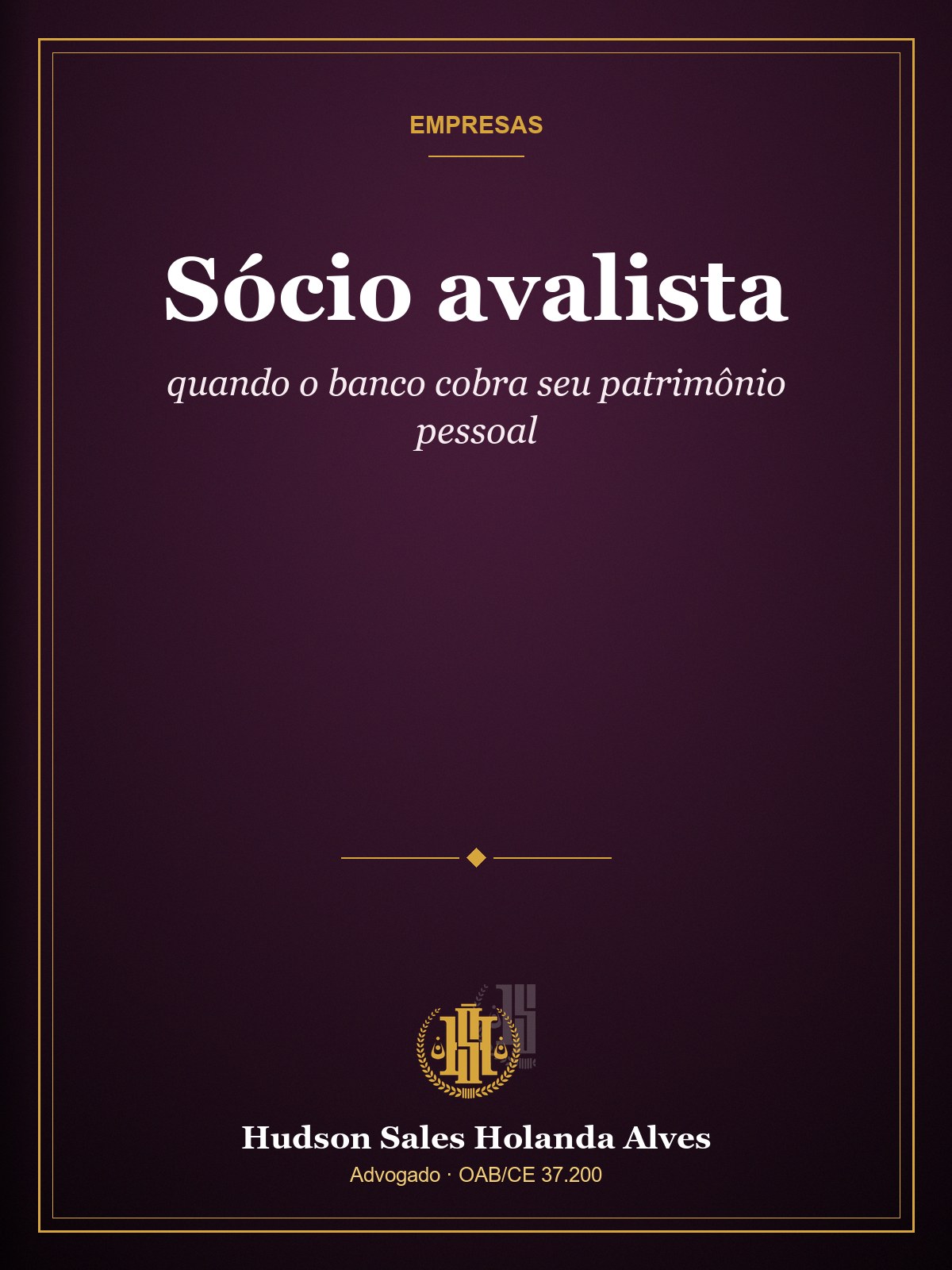 Capa do guia: Sócio avalista: quando o banco cobra seu patrimônio pessoal